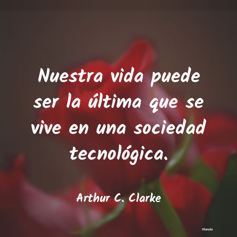 frases de Arthur C. Clarke