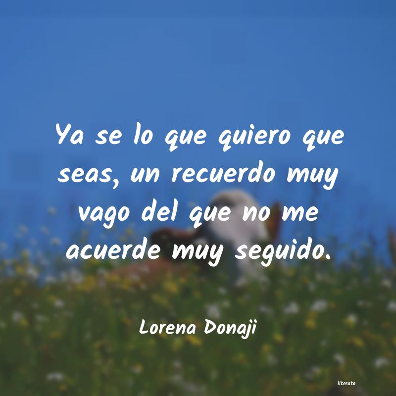 Frases de Lorena Donaji