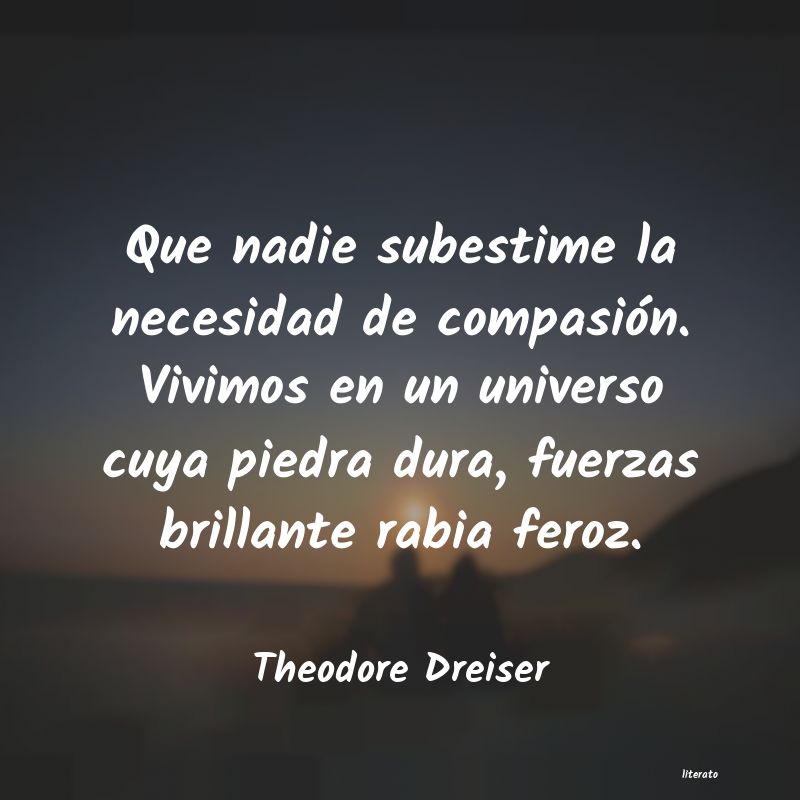 frases de Theodore Dreiser