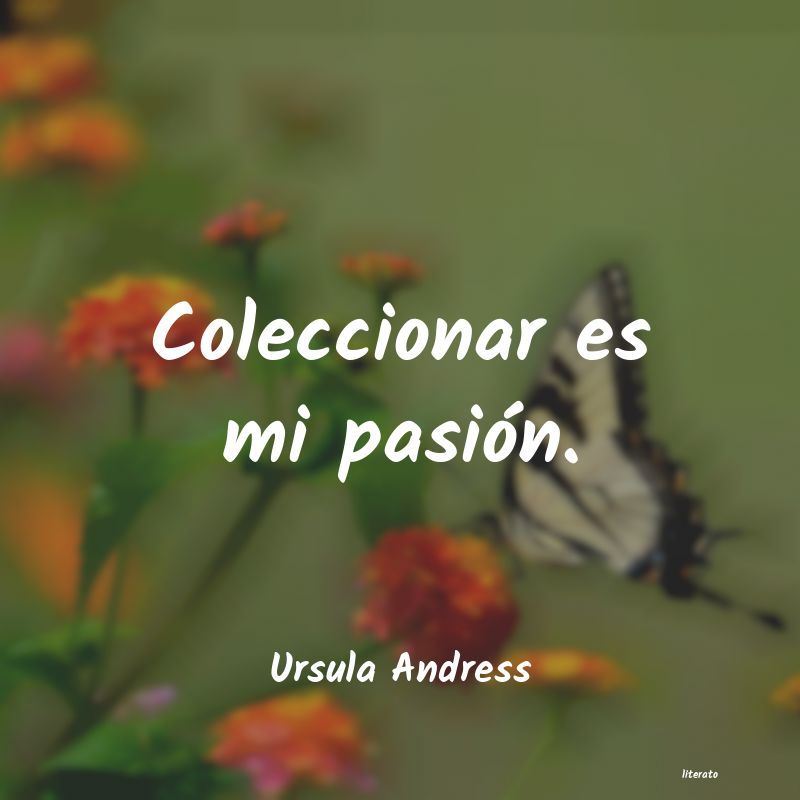 Frases de Ursula Andress