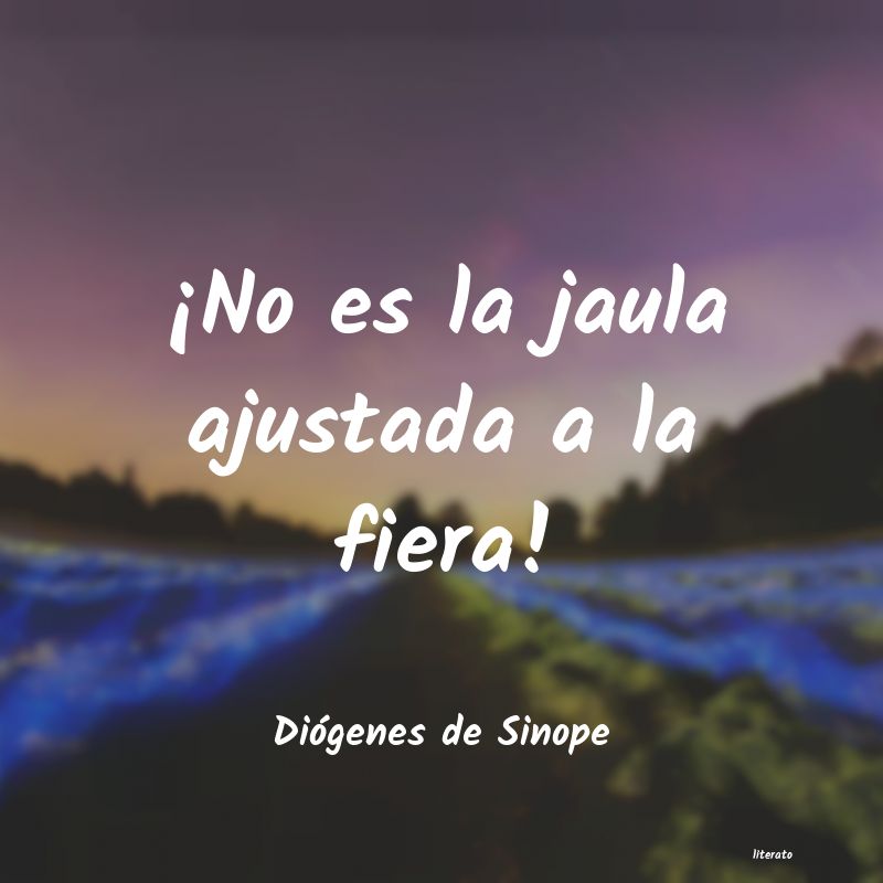 Frases de Diógenes de Sinope