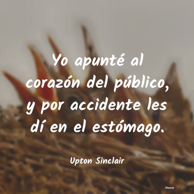 Frases de Upton Sinclair