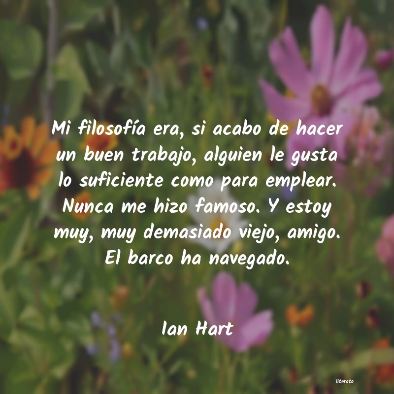 Frases de Ian Hart
