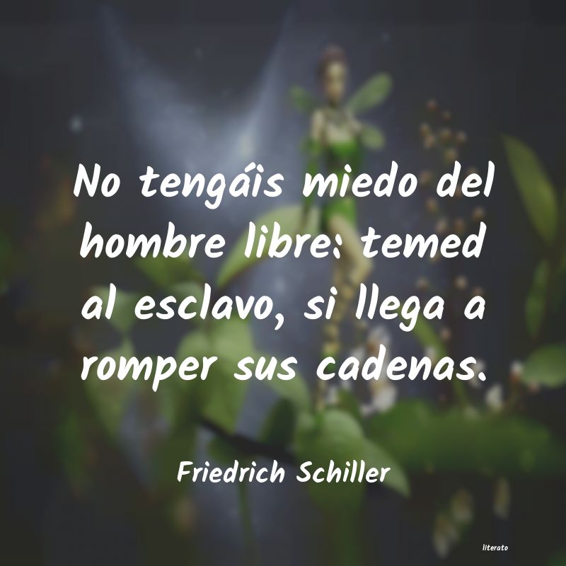 frases de Friedrich Schiller
