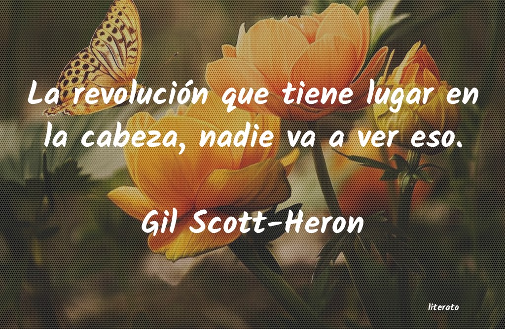 Frases de Gil Scott-Heron