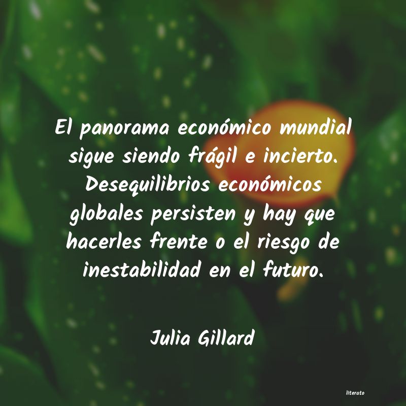 Frases de Julia Gillard