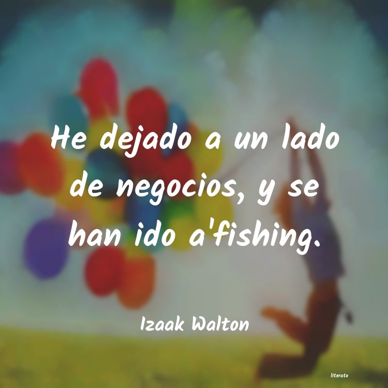 frases de Izaak Walton