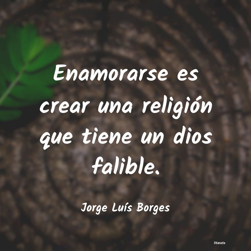 Frases de Jorge Luís Borges