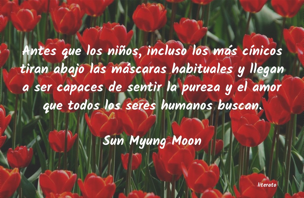 Frases de Sun Myung Moon