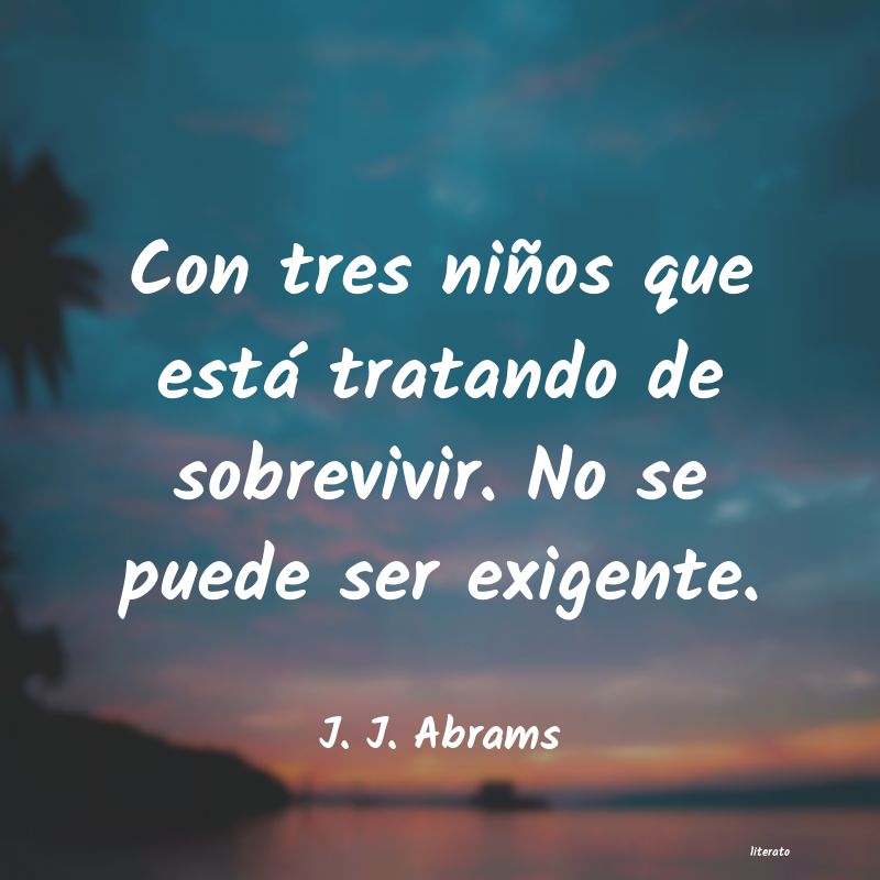 Frases de J. J. Abrams