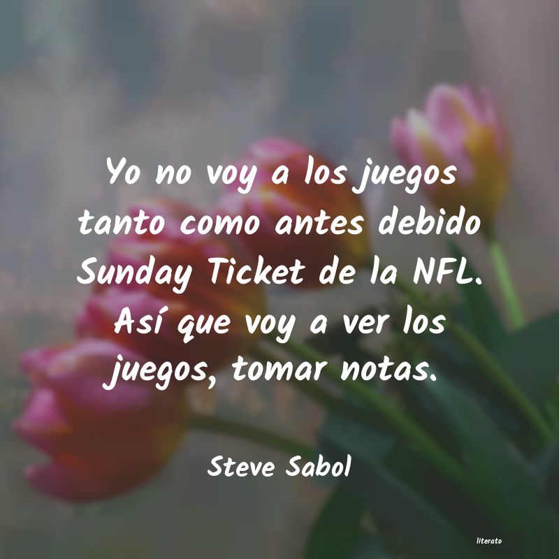 Frases de Steve Sabol