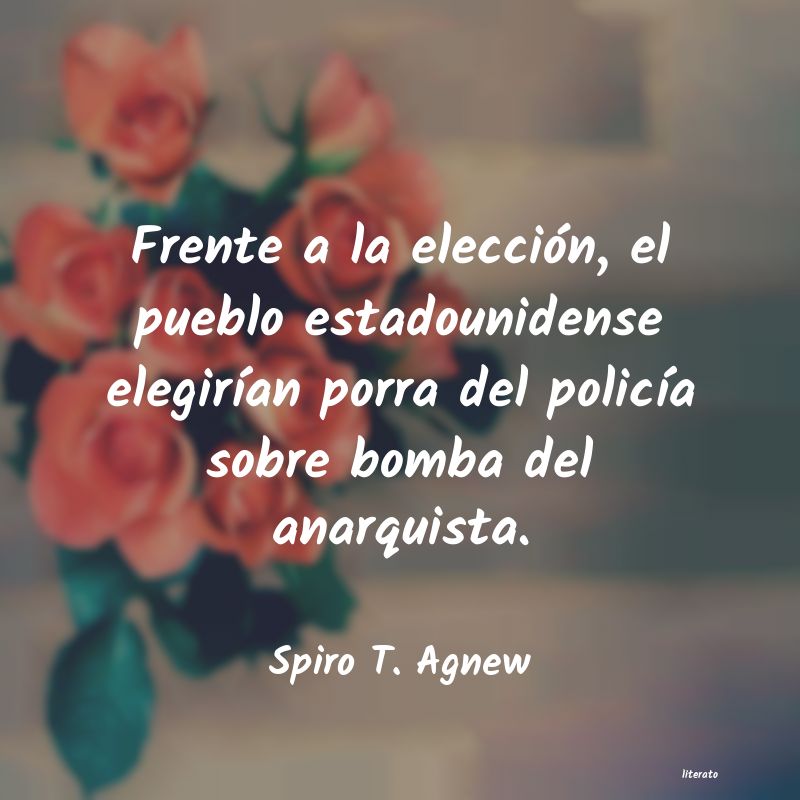 frases de Spiro T. Agnew