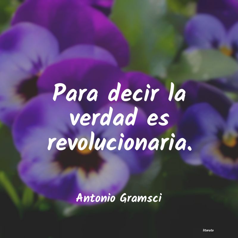 Frases de Antonio Gramsci