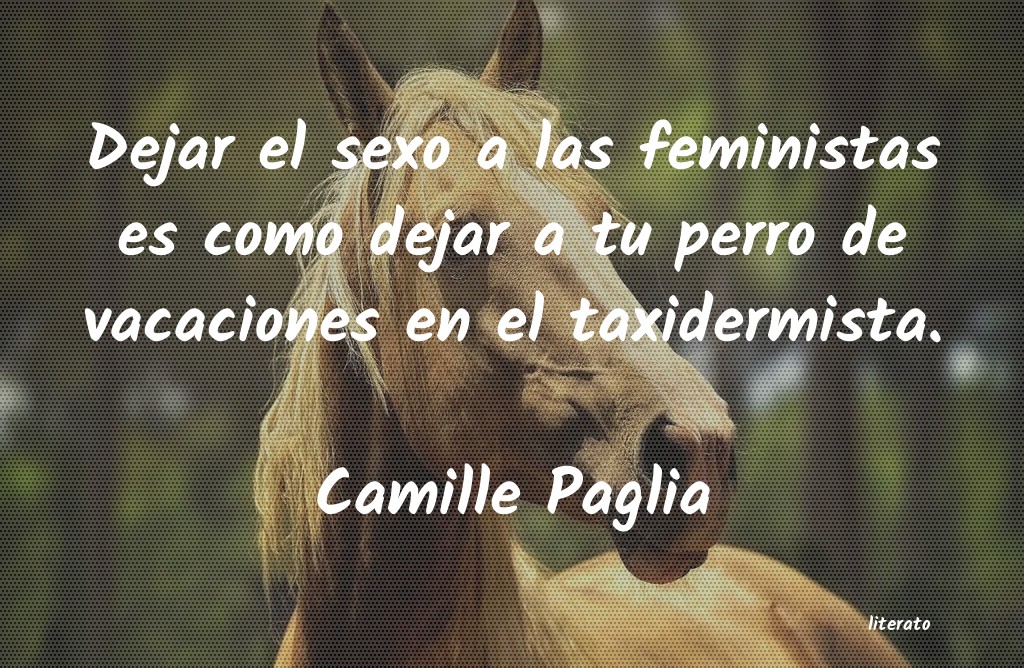 frases de Camille Paglia
