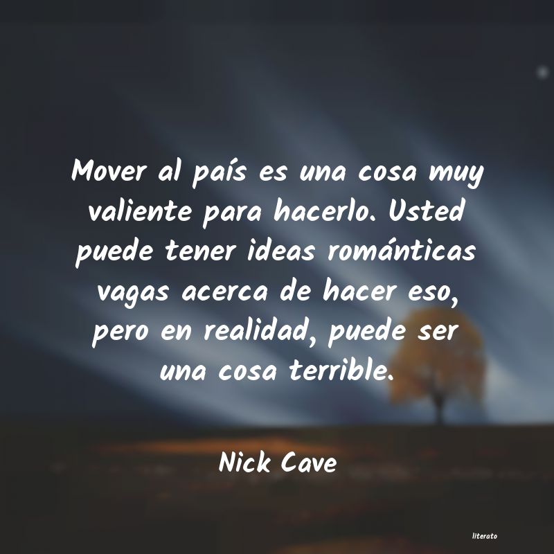 Frases de Nick Cave