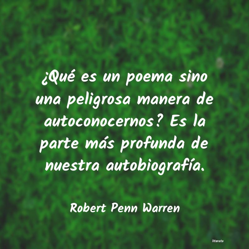 Frases de Robert Penn Warren