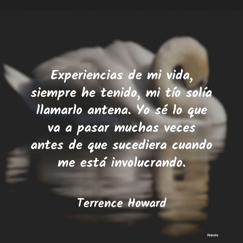 frases de Terrence Howard