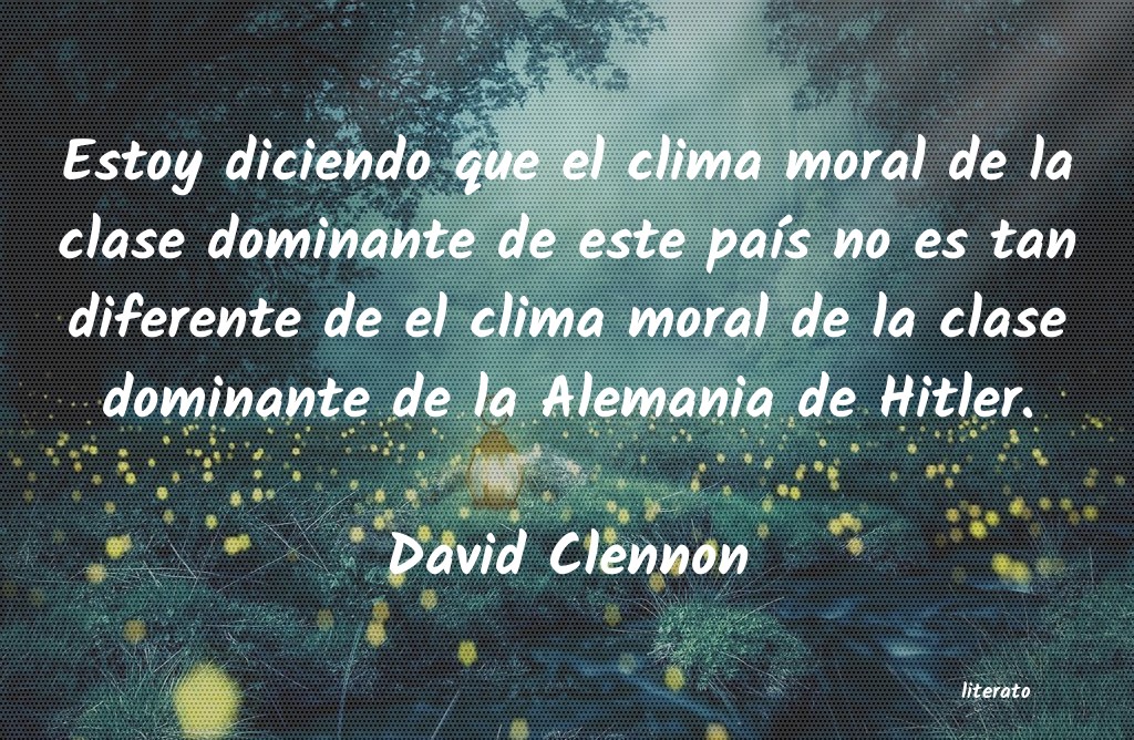 Frases de David Clennon