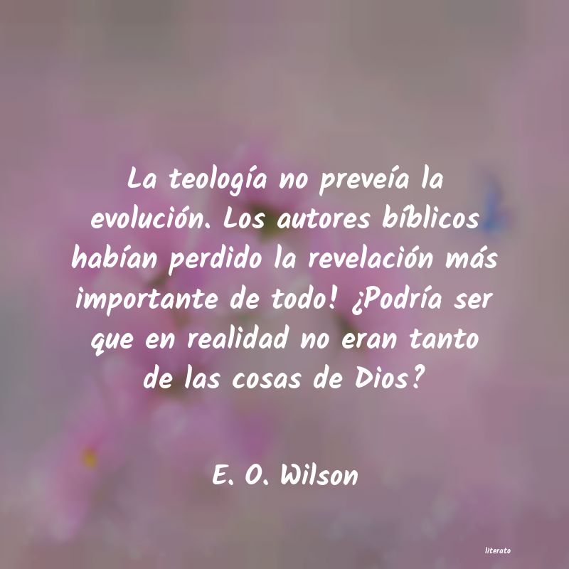 frases de E. O. Wilson