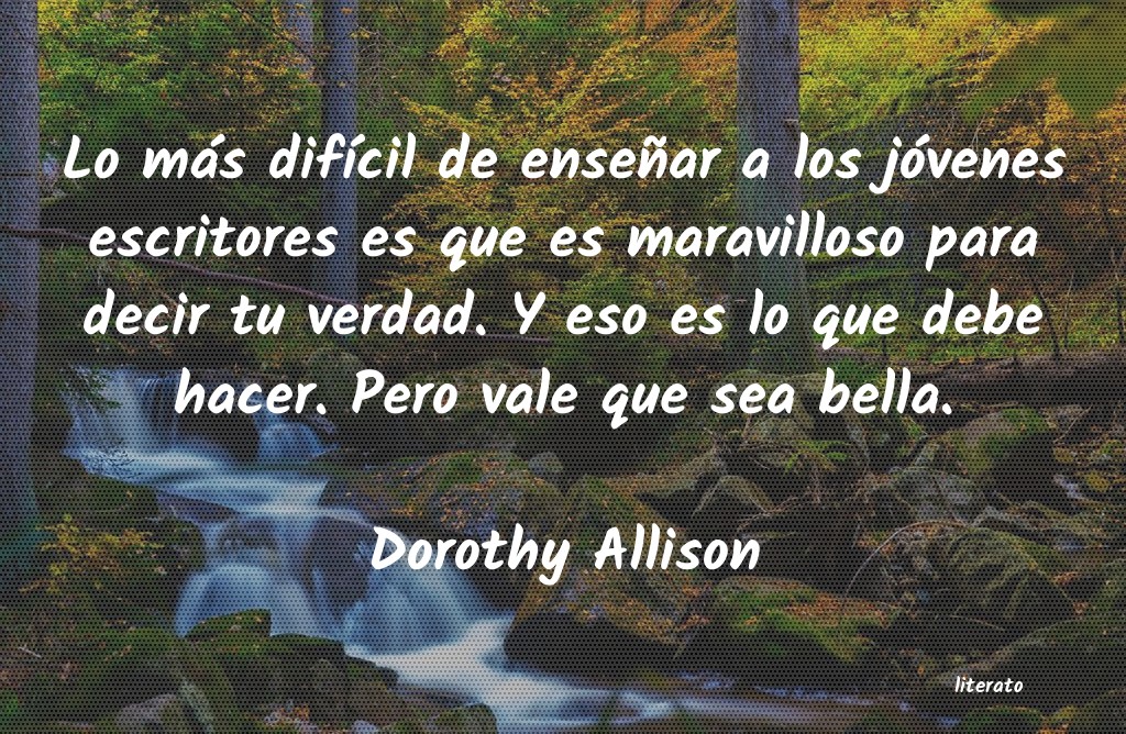 Frases de Dorothy Allison