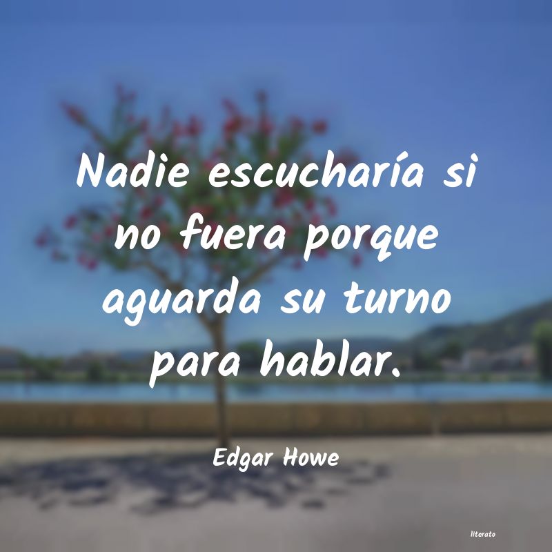 frases de Edgar Howe
