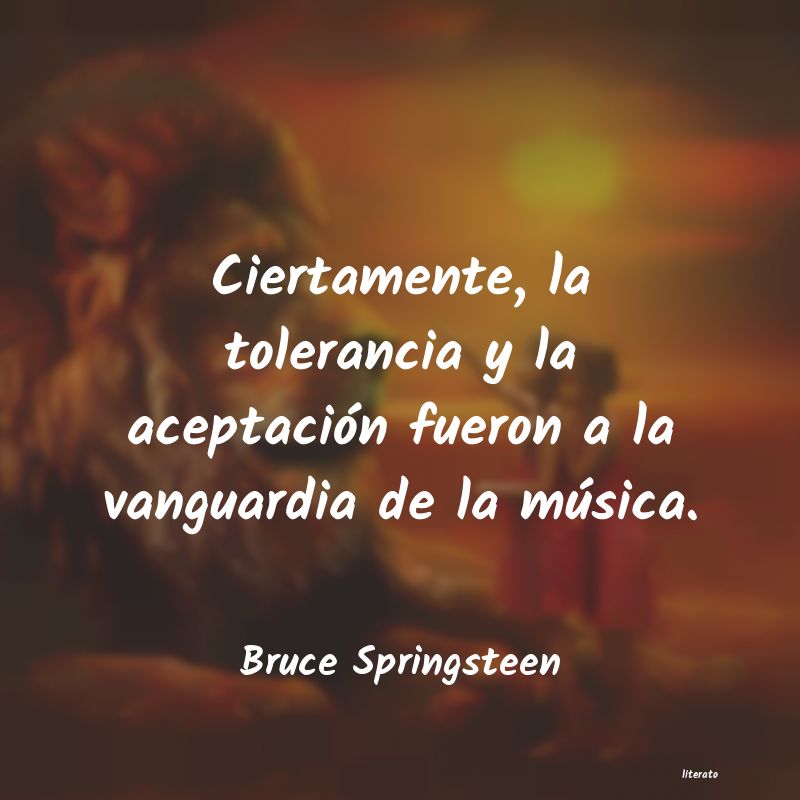 Frases de Bruce Springsteen