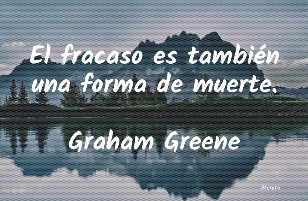 Frases de Graham Greene