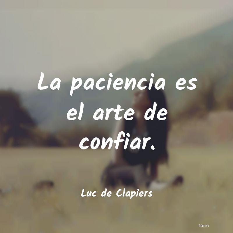 Frases de Luc de Clapiers