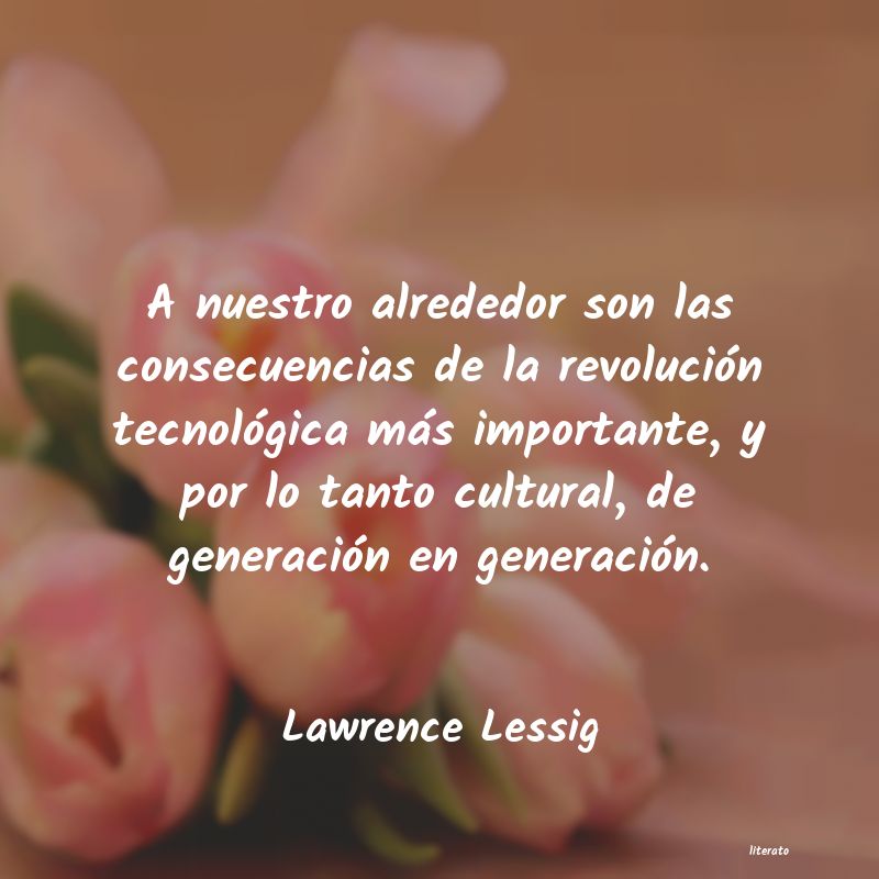 Frases de Lawrence Lessig