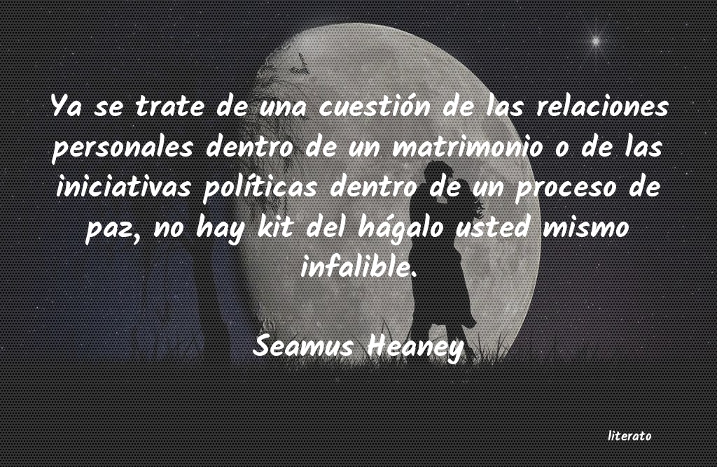 Frases de Seamus Heaney