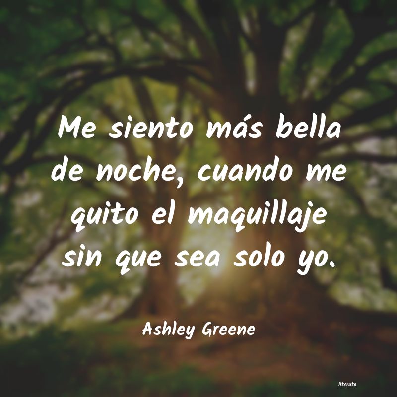 Frases de Ashley Greene