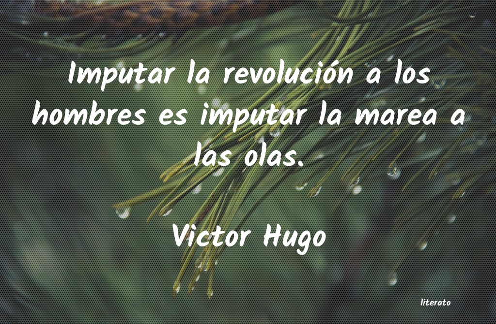 Frases de Victor Hugo