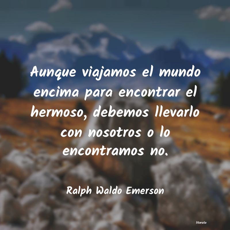 Frases de Ralph Waldo Emerson