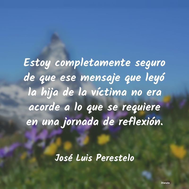 Frases de José Luis Perestelo