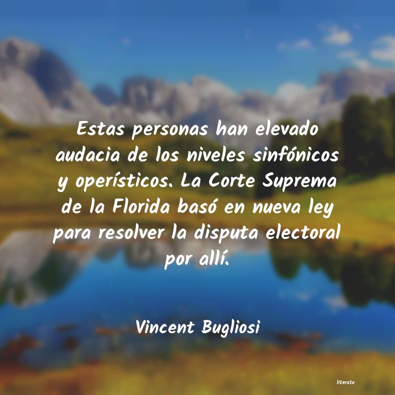Frases de Vincent Bugliosi
