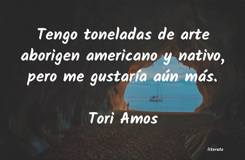 frases de Tori Amos