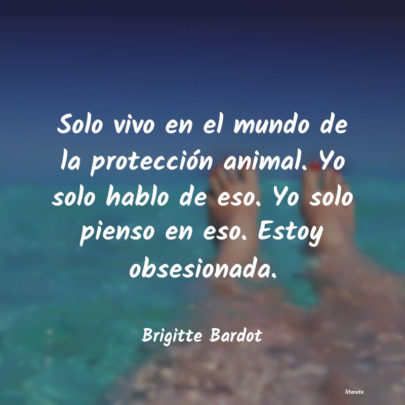 frases de Brigitte Bardot