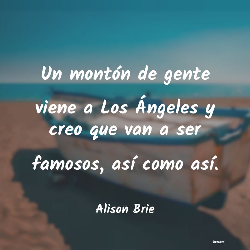 Frases de Alison Brie