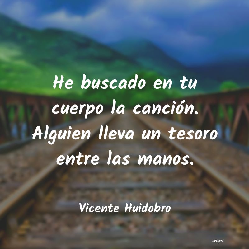 frases de Vicente Huidobro