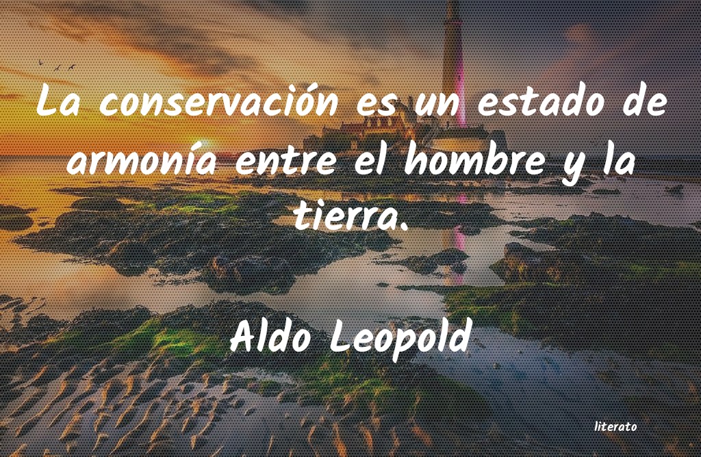 frases de Aldo Leopold