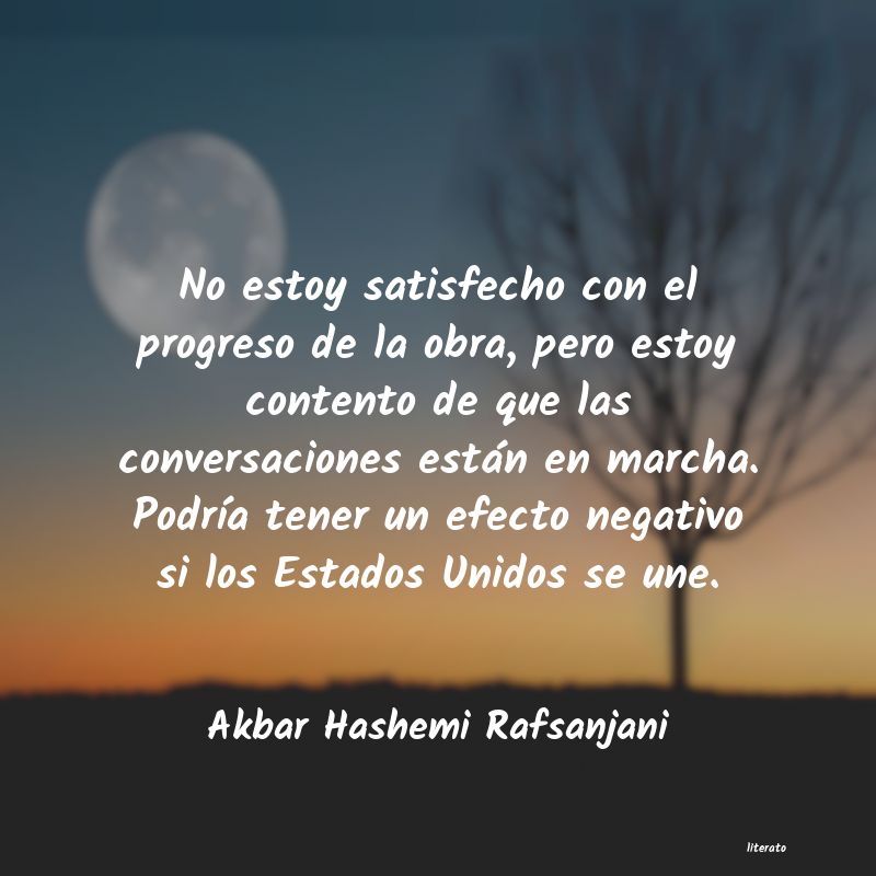 frases de Akbar Hashemi Rafsanjani