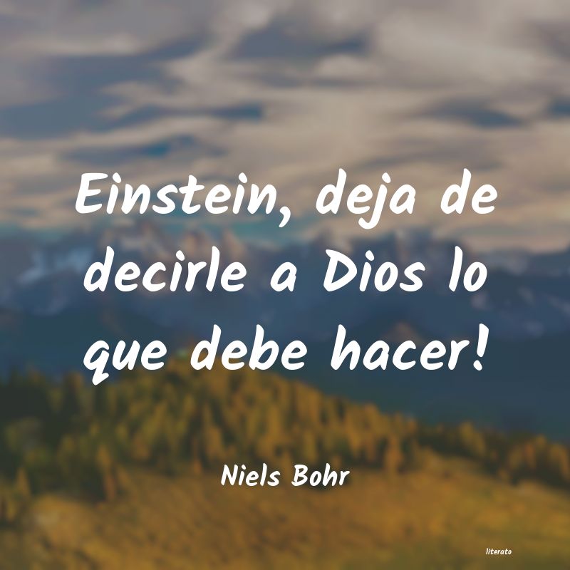 Frases de Niels Bohr