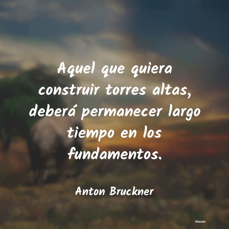 Frases de Anton Bruckner