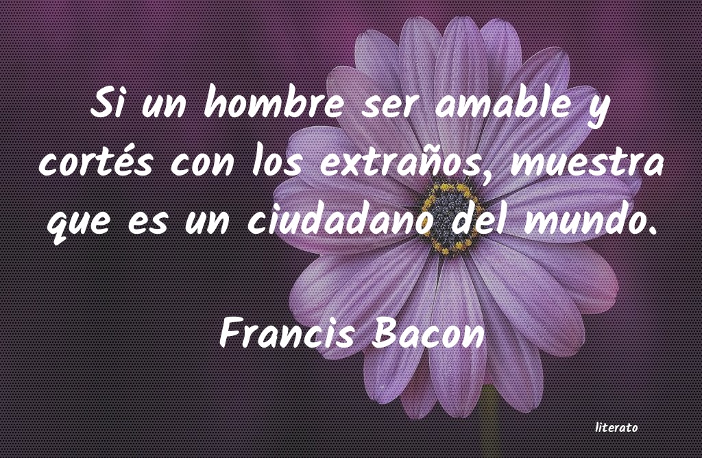 Frases de Francis Bacon