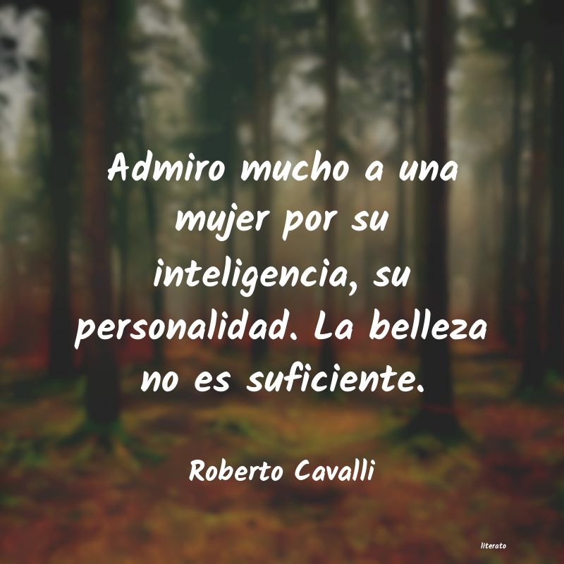 Frases de Roberto Cavalli