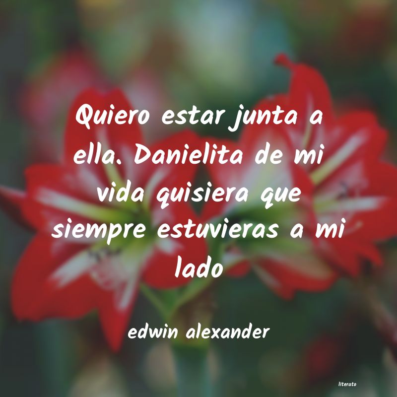 Frases de edwin alexander