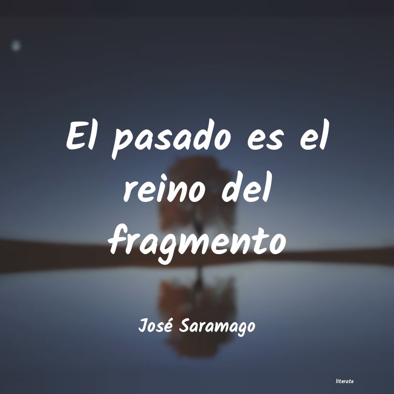 frases de José Saramago