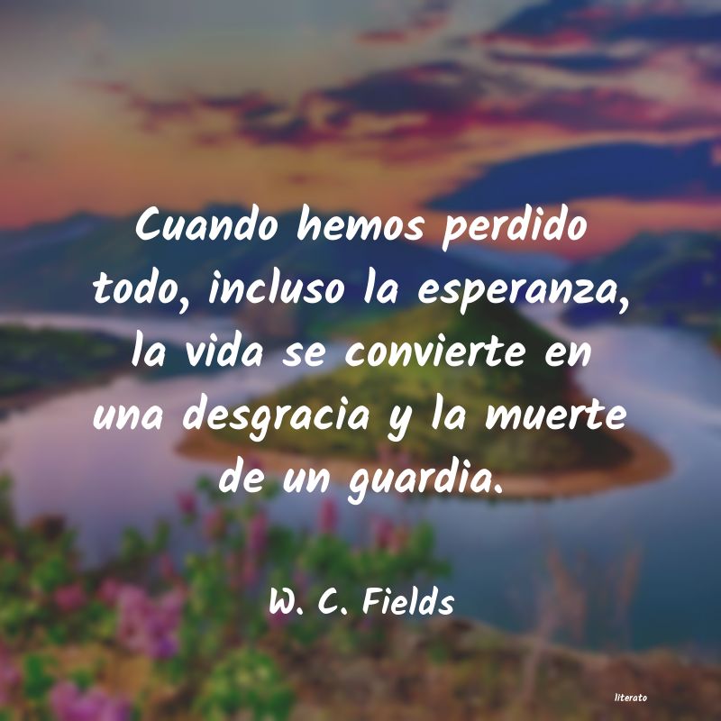 frases de W. C. Fields