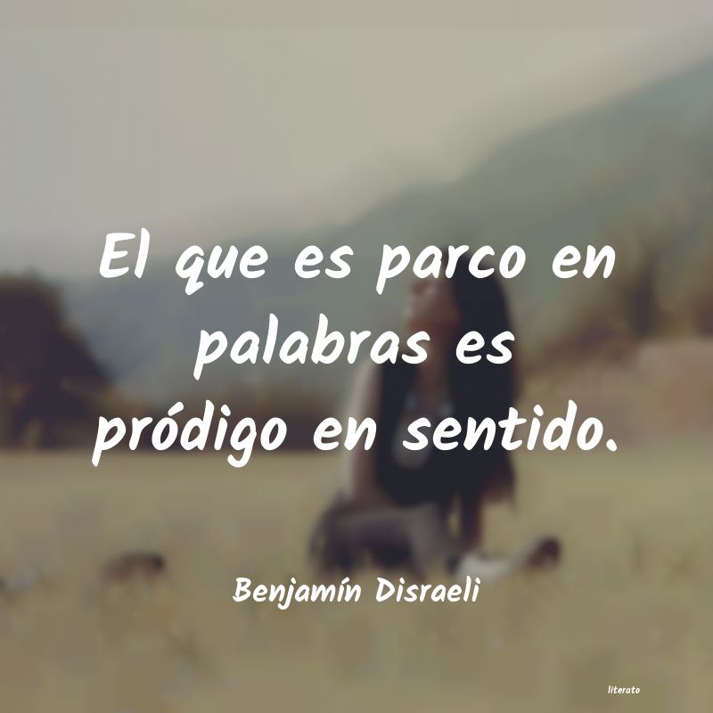 Frases de Benjamín Disraeli