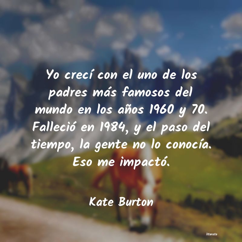 frases de Kate Burton